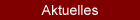 Aktuelles